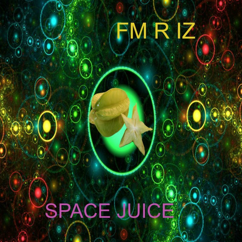 NEW ALBUM BY FM R IZ ‘SPACE JUICE’ SERVES A JOURNEY INTO ELECTRONIC MUSIC